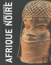 Afrique Noire - Nouvelle Edition