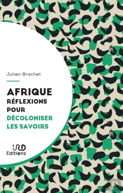 Bertrand.pt - Afrique : Réflexions Pour Décoloniser Les Savoirs