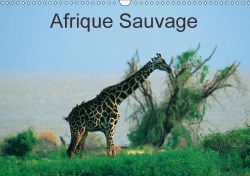 Bertrand.pt - Afrique Sauvage Calendrier Mural 2018 Din A3 Horizontal