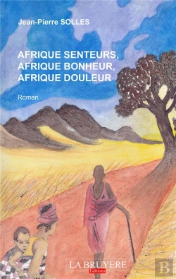 Bertrand.pt - Afrique Senteurs, Afrique Bonheur, Afrique Douleur