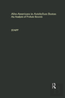 Afro-Americans In Antebellum Boston