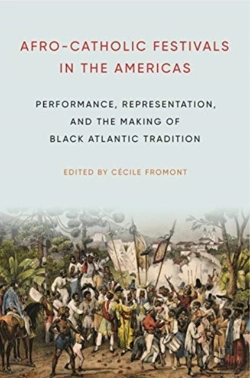 Bertrand.pt - Afro-Catholic Festivals In The Americas
