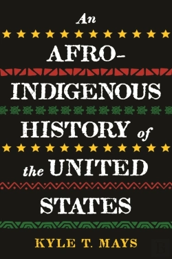 Bertrand.pt - Afro-Indigenous History Of The United States, An