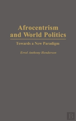 Bertrand.pt - Afrocentrism And World Politics