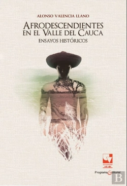 Bertrand.pt - Afrodescendientes En El Valle Del Cauca