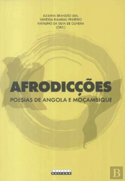 Bertrand.pt - Afrodicções: Poesias de Angola e Moçambique