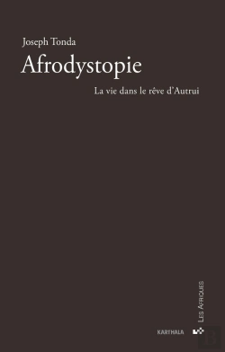 Bertrand.pt - Afrodystopie : Le Rêve Dans La Vie D'Autrui