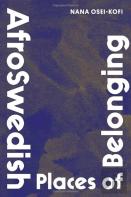 Afroswedish Places Of Belonging