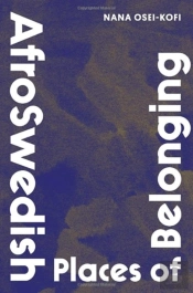 Afroswedish Places Of Belonging