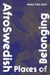 Afroswedish Places Of Belonging