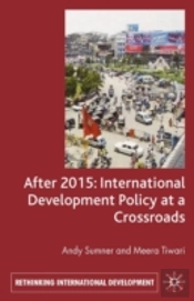 After 2015: International Development Policy At A Crossroads