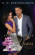 After All These Years - Vincenzo'S View