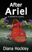 After Ariel - It Started As A Game