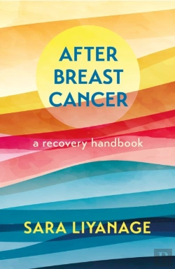 Bertrand.pt - After Breast Cancer: A Recovery Handbook