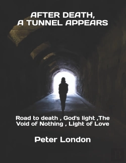 Bertrand.pt - After Death, A Tunnel Appears