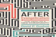 After Evangelicalism