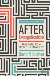After Evangelicalism