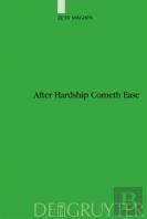 After Hardship Cometh Ease
