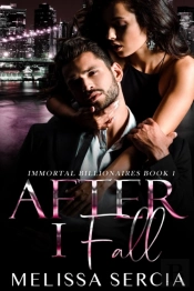 After I Fall  Immortal Billionaires Book