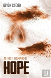 After It Happened: Hope