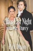 After Last Night With Mr. Darcy