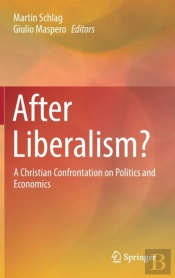 After Liberalism?
