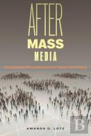After Mass Media