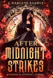 After Midnight Strikes