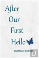 After Our First Hello