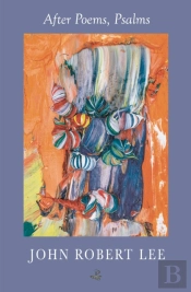 After Poems, Psalms