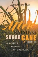 After Raising Sugar Cane Book Ii