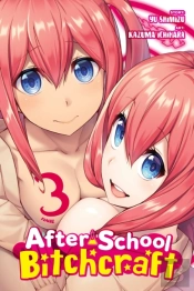 After-School Bitchcraft, Vol. 3