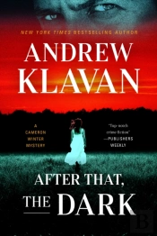 After That, The Dark