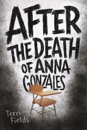 After The Death Of Anna Gonzales