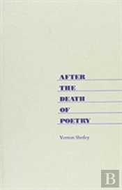 After The Death Of Poetry