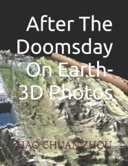 After The Doomsday On Earth-3d Photos