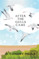 After The Gulls Came