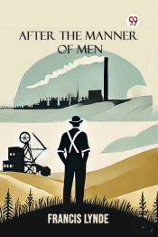 After The Manner Of Men (Edition1)