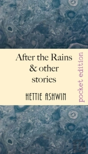After The Rains   Other Stories
