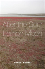 After The Sour Lemon Moon