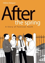 After The Spring: A Story Of Tunisian Youth