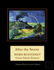 After The Storm: Boris Kustodiev Cross S