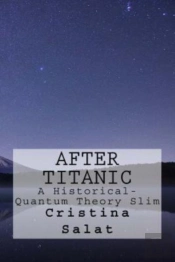 After Titanic: A Historical-Quantum Theo