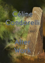 After Work: Celine Condorelli