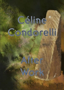 Bertrand.pt - After Work: Celine Condorelli