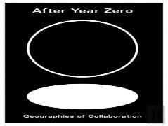 After Year Zero - Geographies Of Collaboration