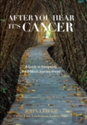 After You Hear It'S Cancer