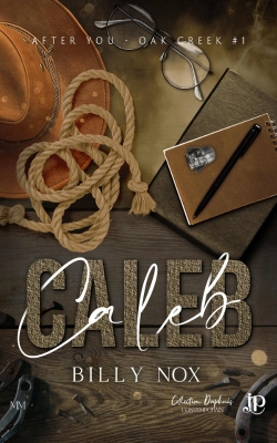 Bertrand.pt - After You - Oak Creek Tome 1 : Caleb