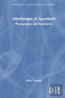 Afterimages Of Apartheid