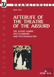 Afterlife Of The Theatre Of The Absurd